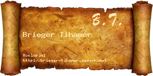 Brieger Tihamér névjegykártya